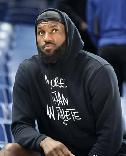 More Than An Athlete LeBron James Hoodie